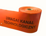 TAŚMA POMARAŃCZOWA, SZER. 20 CM. GR. 0,3 MM, NADRUK: "UWAGA! KANAŁ TECHNOLOGICZNY", Z PERF. OTWORAMI O ŚR. 10 MM.  ROLKI 100 MB