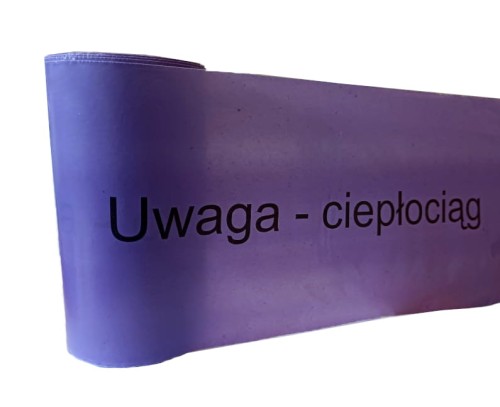TAŚMA FIOLETOWA SZER. 20 CM. NADRUK: UWAGA CIEPŁOCIAG; ROLKA 100 MB