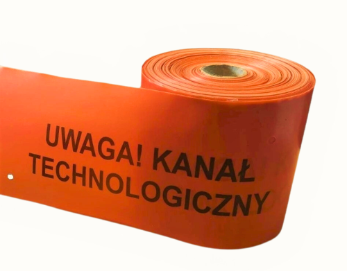 TAŚMA POMARAŃCZOWA, SZER. 20 CM. GR. 0,3 MM, NADRUK: "UWAGA! KANAŁ TECHNOLOGICZNY", Z PERF. OTWORAMI O ŚR. 10 MM.  ROLKI 100 MB